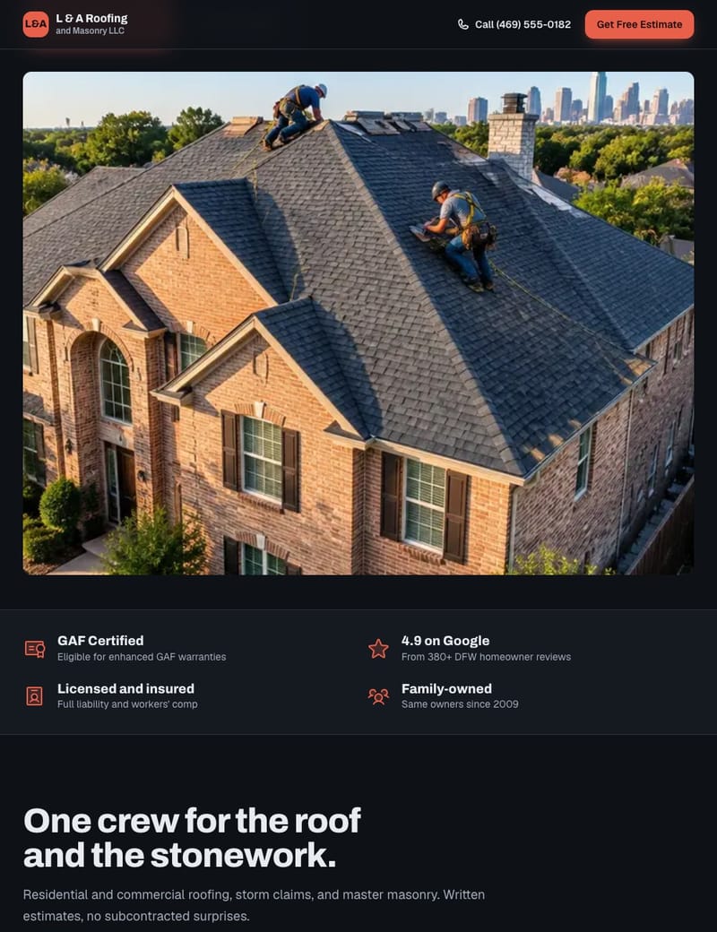 L & A Roofing website: Trust first: proof points under the hero.